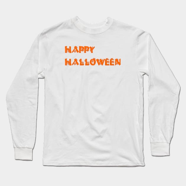 Happy Halloween Long Sleeve T-Shirt by traditionation